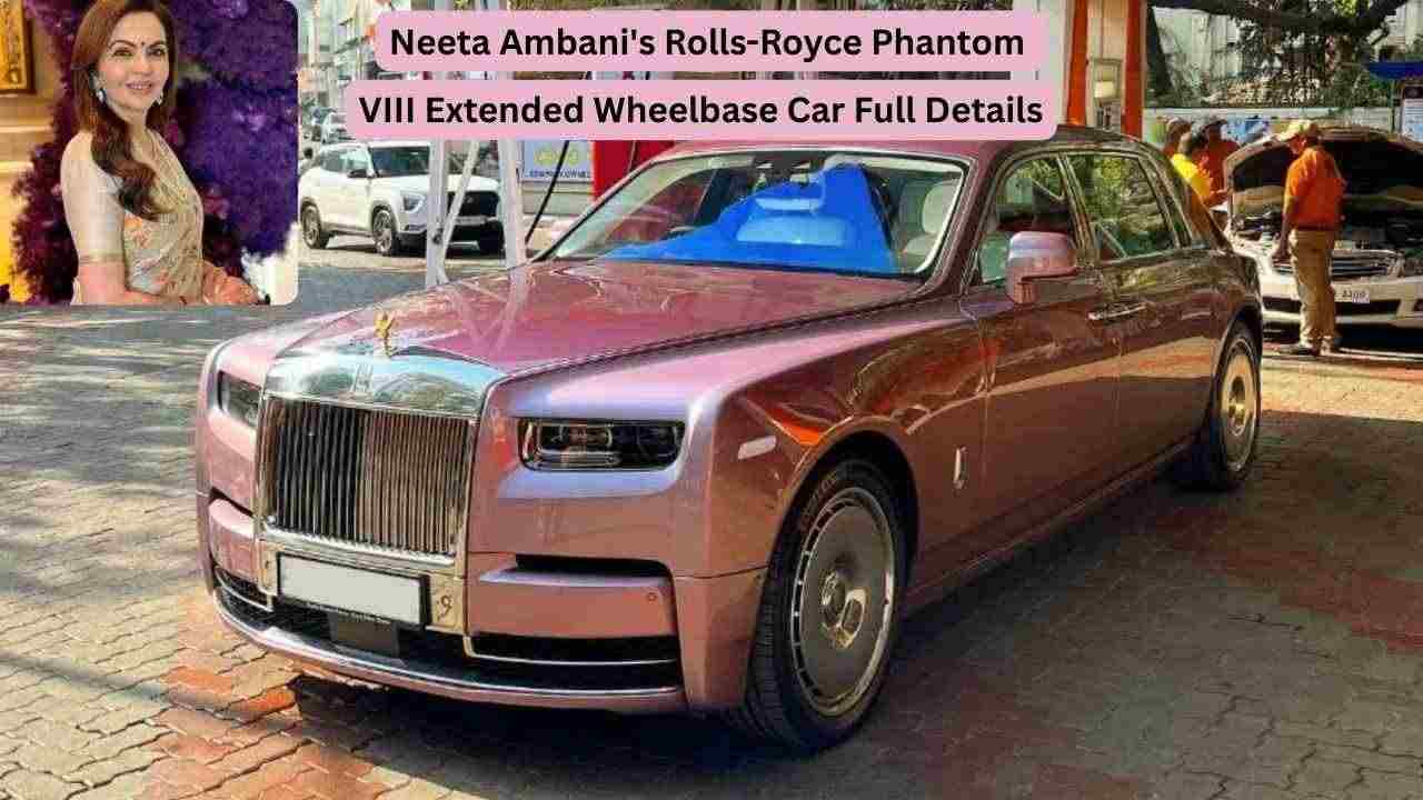 image of Neeta Ambani's Rolls-Royce Phantom