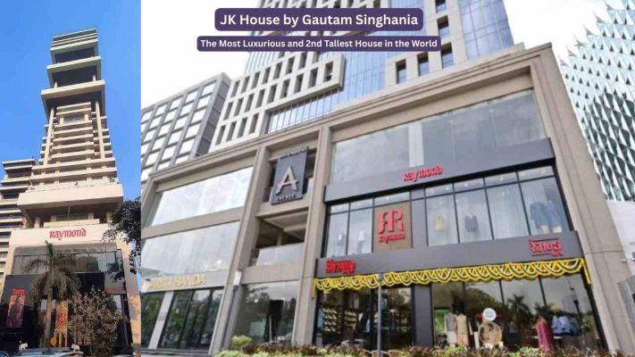 JK House by Gautam Singhania The Most Luxurious and 2nd Tallest House in the World