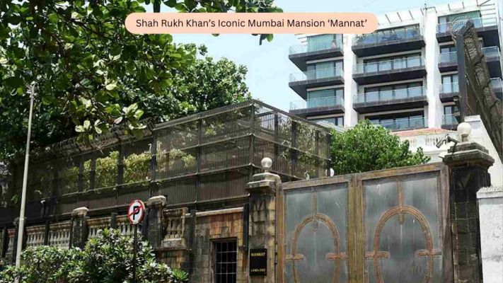 Inside Shah Rukh Khan’s Iconic Mumbai Mansion ‘Mannat’